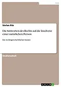 E-Book (pdf) Die Antworten des Rechts auf die Insolvenz einer natürlichen Person von Stefan Pilz