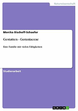E-Book (pdf) Gestatten - Geraniaceae von Monika Bischoff-Schaefer