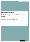 E-Book (epub) Die Bedeutung von Gottes Wort in meinem Leben von Günter-Manfred Pracher