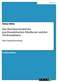 E-Book (epub) Das Zuschauermodell der psychoanalytischen Filmtheorie und des Neoformalismus - Eine Gegenüberstellung von Viktor Witte
