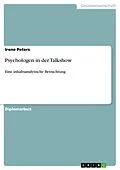 E-Book (pdf) Psychologen in der Talkshow von Irene Peters