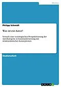 E-Book (epub) Was ist ein Autor? von Philipp Schmidt