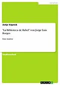 E-Book (epub) "La Biblioteca de Babel" von Jorge Luis Borges von Antje Köpnick