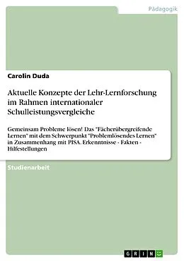 E-Book (pdf) Aktuelle Konzepte der Lehr-Lernforschung im Rahmen internationaler Schulleistungsvergleiche von Carolin Duda