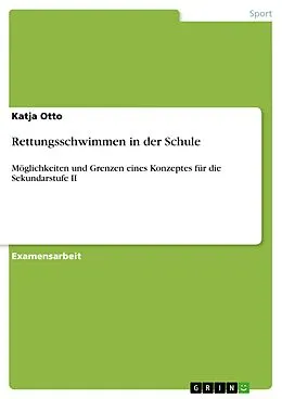E-Book (pdf) Rettungsschwimmen in der Schule von Katja Otto