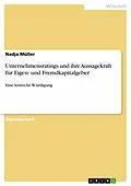 E-Book (epub) Unternehmensratings und ihre Aussagekraft für Eigen- und Fremdkapitalgeber von Nadja Müller