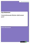 E-Book (epub) Unterrichtsstunde: Welche Zahl kommt jetzt? von Anja Klinkemeier
