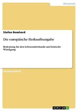 E-Book (pdf) Die europäische Herkunftsangabe von Stefan Bomhard
