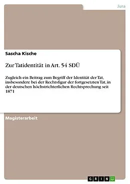E-Book (epub) Zur Tatidentität in Art. 54 SDÜ von Sascha Kische