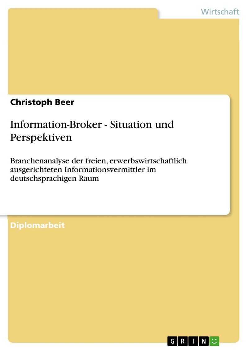 Information-Broker - Situation und Perspektiven