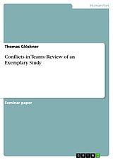 eBook (epub) Conflicts in Teams: Review of an Exemplary Study de Thomas Glöckner