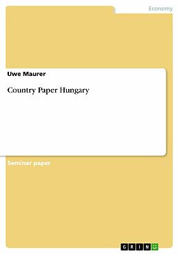 eBook (epub) Country Paper Hungary de Uwe Maurer