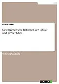 E-Book (epub) Gesetzgeberische Reformen der 1960er und 1970er Jahre von Olaf Kuche