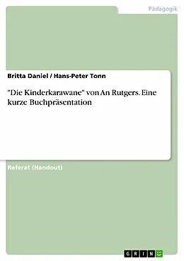 E-Book (epub) Rutgers, An - Die Kinderkarawane: Kurze Buchpräsentation von Britta Daniel, Hans-Peter Tonn