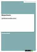 E-Book (epub) Attributionstheorien von Marjan Rosetz