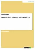 E-Book (pdf) Das System der Handelspräferenzen der EG von Martin Rieg