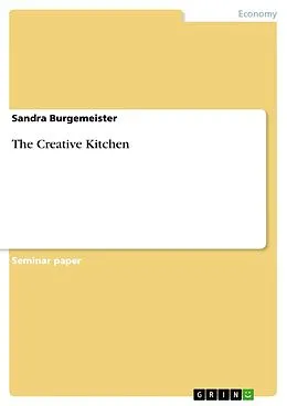 E-Book (epub) The Creative Kitchen von Sandra Burgemeister