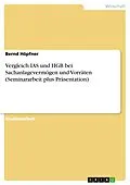 E-Book (epub) Vergleich IAS und HGB bei Sachanlagevermögen und Vorräten (Seminararbeit plus Präsentation) von Bernd Höpfner