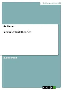 E-Book (epub) Persönlichkeitstheorien von Ute Hauser