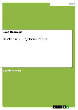 E-Book (pdf) Rückenschulung beim Reiten von Jana Beauvais