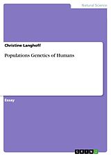 E-Book (epub) Populations Genetics of Humans von Christine Langhoff