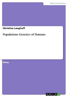 eBook (epub) Populations Genetics of Humans de Christine Langhoff
