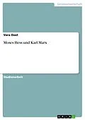 E-Book (epub) Moses Hess und Karl Marx von Vera Dost