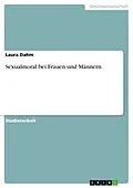 E-Book (epub) Sexualmoral bei Frauen und Männern von Laura Dahm