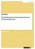 E-Book (pdf) Zur Problematik von Haustürgeschäften im Versicherungswesen von Alina Dorl