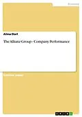 E-Book (epub) The Allianz Group - Company Performance von Alina Dorl