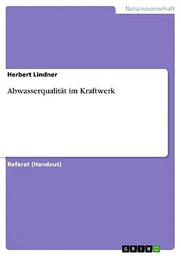 E-Book (epub) Abwasserqualität im Kraftwerk von Herbert Lindner