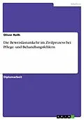 E-Book (pdf) Die Beweislastumkehr im Zivilprozess bei Pflege- und Behandlungsfehlern von Oliver Roth