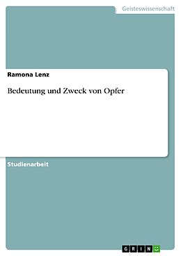 E-Book (pdf) Bedeutung und Zweck von Opfer von Ramona Lenz