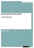 E-Book (epub) Traumatherapie von Nicola Ferdinand, Gernot Quinten