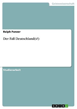 E-Book (pdf) Der Fall Deutschland(s?) von Ralph Panzer