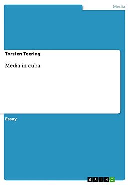 E-Book (pdf) Media in cuba von Torsten Teering