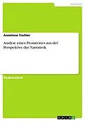 E-Book (epub) Analyse eines Prosatextes aus der Perspektive der Narrativik von Anneliese Tischler