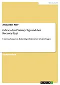 E-Book (epub) Gibt es den Primacy-Typ und den Recency-Typ? Untersuchung von Reihefolgeeffekten bei Selektivfragen von Alexander Hörr