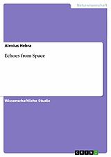 E-Book (epub) Echoes from Space von Alexius Hebra
