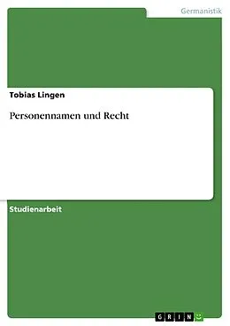 E-Book (epub) Personennamen und Recht von Tobias Lingen