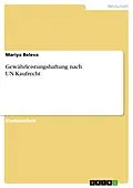 E-Book (epub) Gewährleistungshaftung nach UN-Kaufrecht von Mariya Beleva