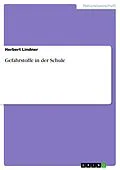 E-Book (epub) Gefahrstoffe in der Schule von Herbert Lindner