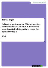 E-Book (pdf) Genetik-Protokolle 2.Teil von Sabrina Engels