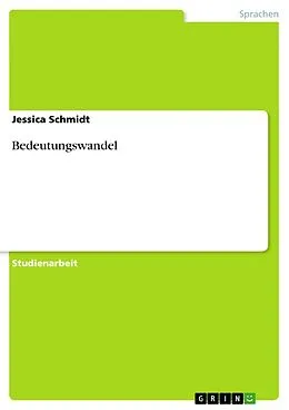 E-Book (epub) Bedeutungswandel von Jessica Schmidt