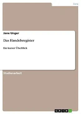 E-Book (epub) Das Handelsregister von Jane Unger