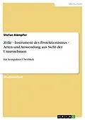 E-Book (pdf) Zölle - Instrument des Protektionismus - Arten und Anwendung aus Sicht der Unternehmen von Stefan Kämpfer