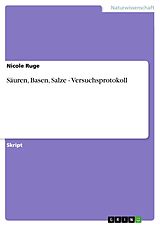 E-Book (epub) Säuren, Basen, Salze - Versuchsprotokoll von Nicole Ruge