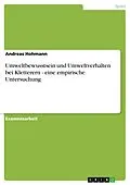 E-Book (pdf) Umweltbewusstsein und Umweltverhalten bei Kletterern - eine empirische Untersuchung von Andreas Hohmann