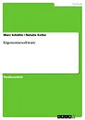 E-Book (epub) Ergonomiesoftware von Marc Schühle, Natalie Koller