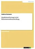 E-Book (pdf) Qualitätssicherung in der Informationsbereitstellung von Andrea Heimann